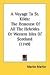 A Voyage To St. Kilda: The Remotest Of All The Hebrides Or Western Isles Of Scotland (1749)