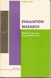 Evaluation research : methods for assessing program effectiveness