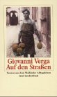 Auf den Stra&szlig;en: Szenen aus dem Mail&auml;nder Alltagsleben (insel taschenbuch) - Giovanni Verga