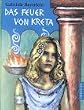 Das Feuer von Kreta
