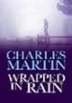 Wrapped in Rain: A Novel of Coming Home