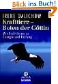 Krafttiere, Boten der G�ttin. Mit Krafttieren zu Energie und Heilung.