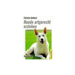 Hunde artgerecht erziehen