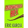 Anonymous Rex: A Detective Story