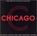 Chicago: Music from the Hit Stage Play and Movie
