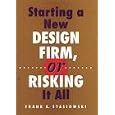 Starting a New Design Firm, or Risking It All!