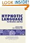 Hypnotic Language: Its...