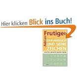 Der Mensch und seine Zeichen: Schriften, Symbole, Signets, Signale