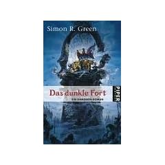 Das dunkle Fort: Ein D�monen-Roman