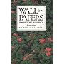 Wall Papers for Historic Buildings: A Guide to Selecting Reproduction Wallpapers