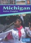 Michigan Native Peoples (Heinemann State Studies)