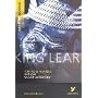 York Notes on William Shakespeare's "King Lear" (York Notes Advanced)