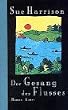 Der Gesang des Flusses