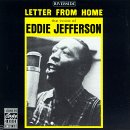 Revue Eddie Jefferson  / Letter from Home