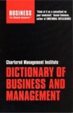 Cmi Dictionary of Business and Management (Business the Ultimate Resource)