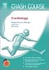 Crash Course Cardiology: with STUDENT CONSULT Access (Crash Course)