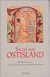 Sagas aus Ostisland