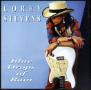 Corey Stevens - Blue Drops Of Rain Lyrics - Zortam Music