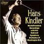 Hans Kindler World Premiere Recordings with the National Symphony Orchestra of Washington D.C. (Recorded 1940-42)