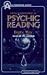 Book Psychic or Charlatan?: How to Interpret a Psychic Reading