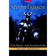 Der Krieg der Schwestern. Das Spiel der Götter 06. (Taschenbuch)