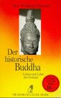 Produkt-Bild: Der historische Buddha. Leben und Lehre des Gotama.