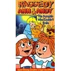 Raggedy Ann & Andy and the Pumpkin Who Couldn't Smile [VHS]