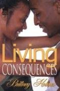 Living Consequences (Urban Christian) (Urban Christian)