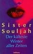 Der k�lteste Winter aller Zeiten