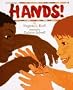 Hands!