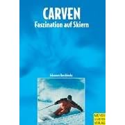 Carven. Faszination auf Skiern (Taschenbuch)