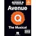Avenue Q: The Musical-Piano Vocal Selections (Pinao Vocal Selections)