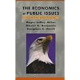 The Economics of Public Issues (Harpercollins Series in Economics)