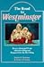 Books : The Road to Westminster: How to Select and Train a Purebred Dog and Prepare It for the Show Ring