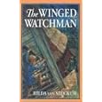 The Winged Watchman (Living History Library (Warsaw, N.D.).)