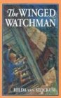 The Winged Watchman (Living History Library (Warsaw, N.D.).)