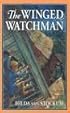 The Winged Watchman (Living History Library (Warsaw, N.D.).)