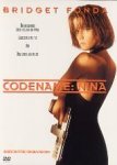 Codename: Nina - Bridget Fonda