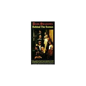 Dark Shadows: Behind the Scenes [VHS]