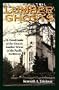 Lumber Ghosts: A Travel Guide to the Historic Lumber Towns of the Pacific Northwest