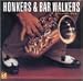 Music : Honkers & Bar Walkers, Vol. 1