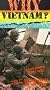 Why Vietnam? / The Battle of Khe Sanh [VHS]