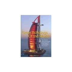 Time: Great Buildings of the World: The World's Most Influential, Inspiring and Astonishing Structures