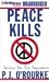 Peace Kills: America's Fun New Imperialism (Audio Cassette)
