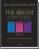 The Breast: Comprehensive Management of Benign and Malignant Disorders, 2-Volume Set (Breast (2-Vol Set) (Bland/ Saunders))