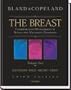 The Breast: Comprehensive Management of Benign and Malignant Disorders, 2-Volume Set, 3e (Breast (2 Vol. Set) (Bland))