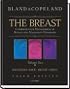The Breast: Comprehensive Management of Benign and Malignant Disorders, 2-Volume Set (Breast (2-Vol Set) (Bland/ Saunders))