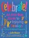 Celebrate!: An Anti-Bias Guide to Enjoying Holidays in Early Childhood Programs