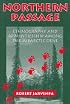 Northern Passage: Ethnography and Apprenticeship Among the Subarctic Dene