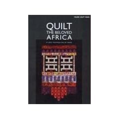 Quilt the Beloved Africa